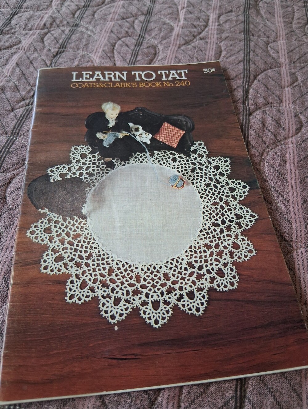 Learn to Tat Tatting Needlework Coats & Clark's Book 240 Vintage